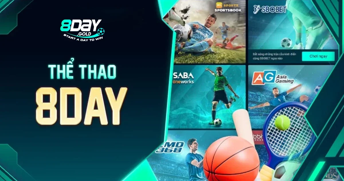 Đam mê bất tận cùng sảnh game Thể thao 8Day